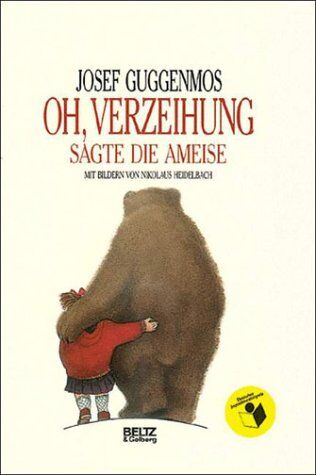 Josef Guggenmos - Oh, Verzeihung, sagte die Ameise (Beltz & Gelberg) - Preis vom 14.10.2026 23:07:16 h