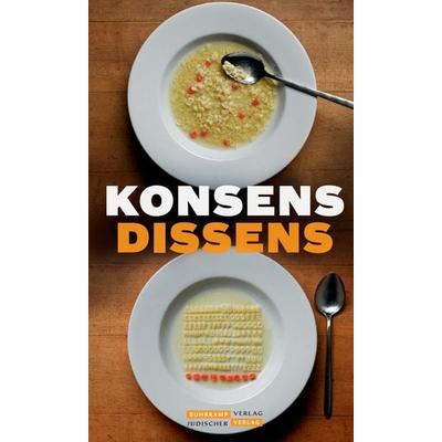 Konsens Dissens, Taschenbuch von , Jüdischer Verlag, 978-3-633-54319-9