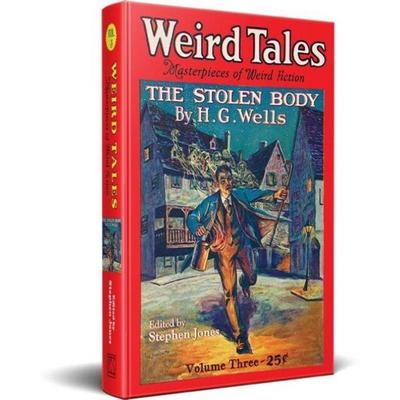 WEIRD TALES: Masters of Weird Fiction (Volume 3), Gebundene Ausgabe von , PS Publishing, 978-1-80394-513-2