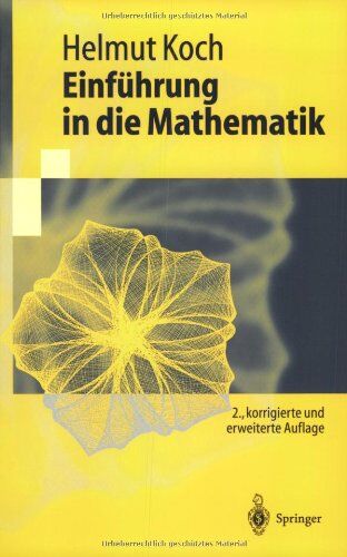 Helmut Koch - Einführung In Die Mathematik: Hintergründe der Schulmathematik (Springer-Lehrbuch) (German Edition) - Preis vom 09.10.2026 07:28:09 h