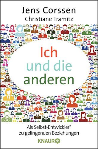 Jens Corssen - Ich und die anderen: Als Selbst-Entwickler zu gelingenden Beziehungen - Preis vom 18.10.2026 15:28:09 h