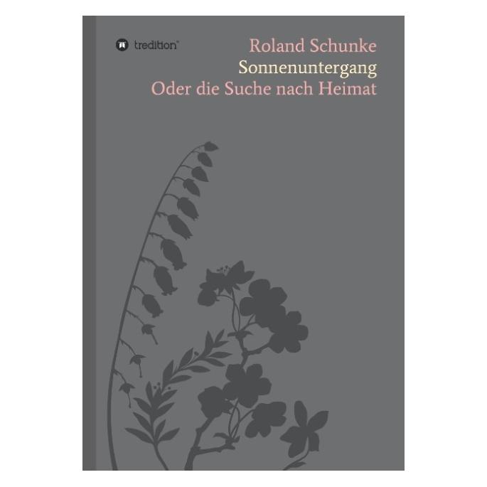 Bod Schunke:Sonnenuntergang (Deutsch, Hardcover, Roland Schunke) (67865987)