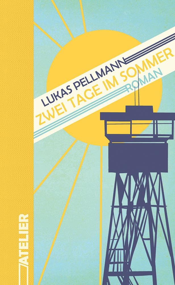 Lukas Pellmann - Zwei Tage im Sommer - Preis vom 12.10.2026 11:37:12 h