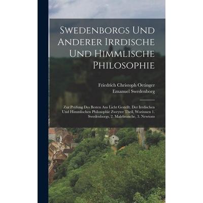 Swedenborgs und anderer irrdische und himmlische Philosophie, Gebundene Ausgabe von Friedrich Christoph Oetinger,Emanuel Swedenborg, British Library,