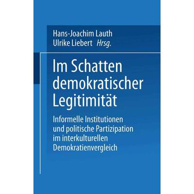 Im Schatten demokratischer Legitimität, Taschenbuch von , VS Verlag für Sozialwissenschaften, 978-3-531-13418-5