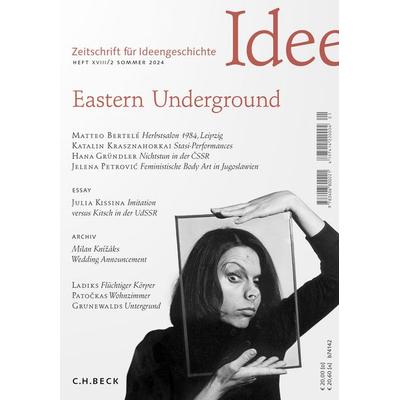 Zeitschrift für Ideengeschichte Heft XVIII/2 Sommer 2024, Geheftet von , C.H. Beck, 978-3-406-81577-5