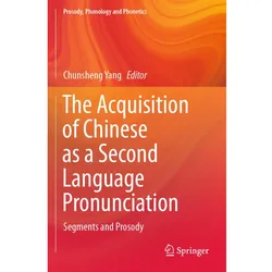 The Acquisition of Chinese as a Second Language Pronunciation, Fachbücher