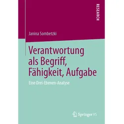 Verantwortung als Begriff, Fähigkeit, Aufgabe, Fachbücher von Janina Sombetzki