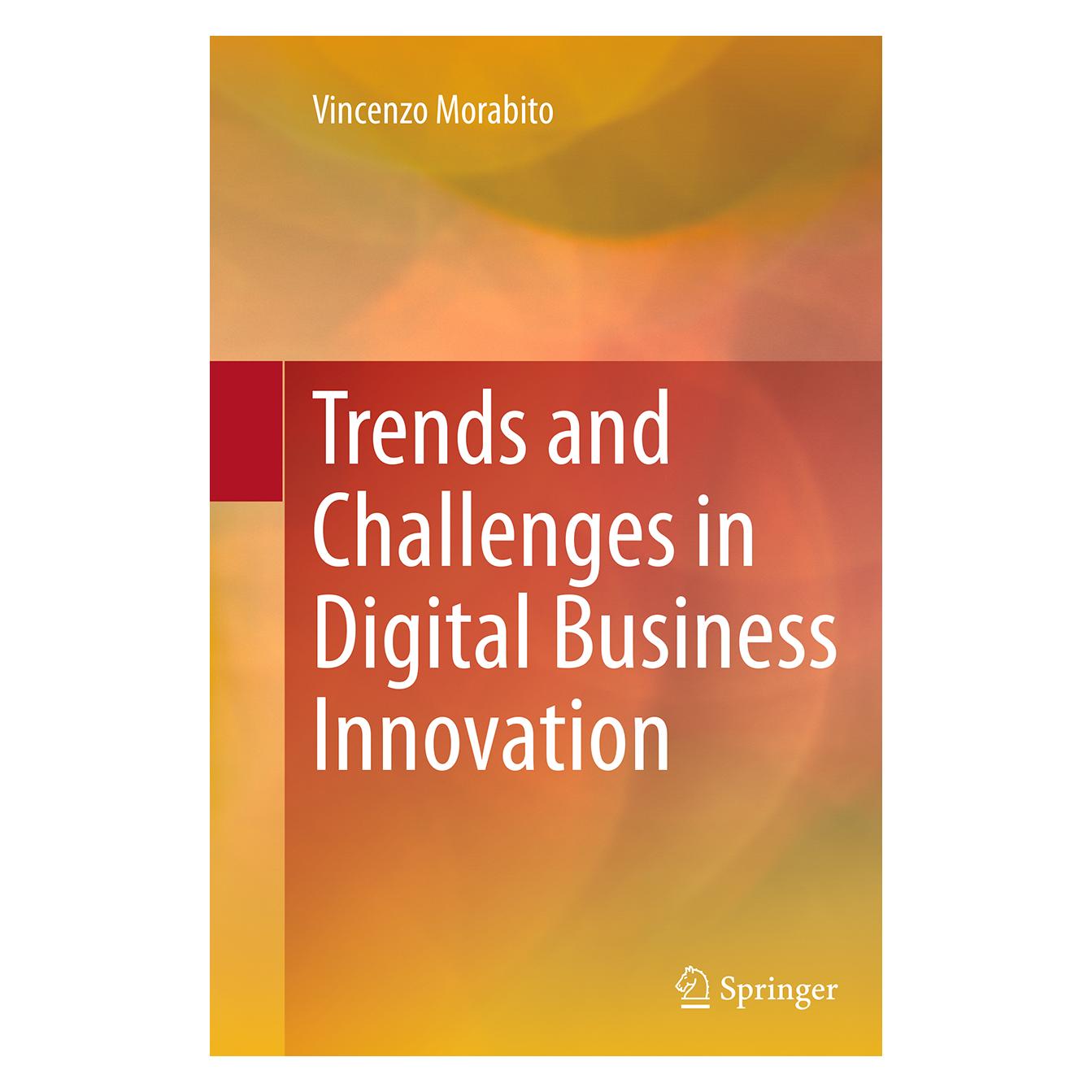 Springer Trends and Challenges in Digital Business Innovation (Englisch, Softcover, Vincenzo Morabito) (55837306)