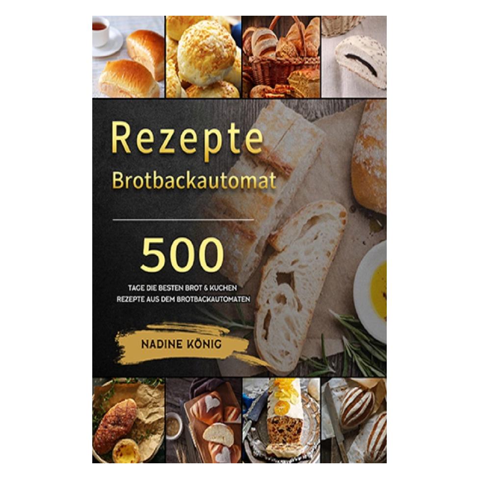 epubli König:Brotbackautomat Rezepte (43914748)
