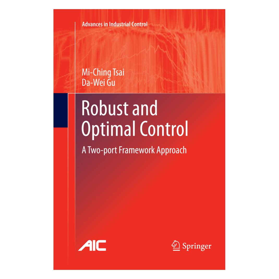 Springer Robust and Optimal Control (Englisch, Softcover, Da-Wei Gu, Mi-Ching Tsai) (8679002)