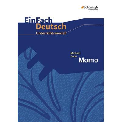 EinFach Deutsch Unterrichtsmodelle, Taschenbuch von Timotheus Schwake,Anne Schwake, Schöningh Verlag in Westermann Bildungsmedien, 978-3-14-022548-9