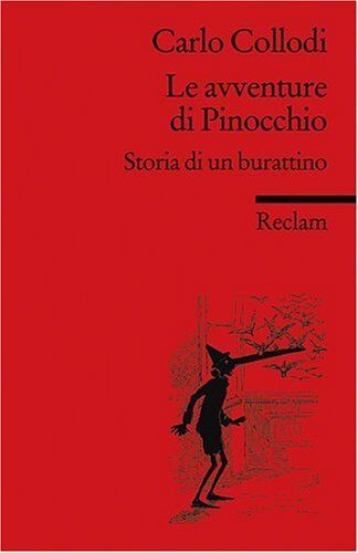 Carlo Collodi - Le avventure di Pinocchio: Storia di un burattino. (Fremdsprachentexte) - Preis vom 16.10.2026 11:41:07 h
