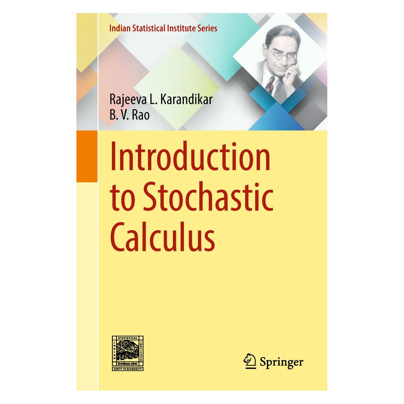 Springer Introduction to Stochastic Calculus (Englisch, Hardcover, B. V. Rao, Rajeeva L. Karandikar) (9789811083174)