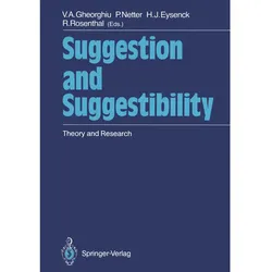 Suggestion and Suggestibility, Sachbücher von Robert Rosenthal, Hans J. Eysenck, Vladimir A. Gheorghiu, Petra Netter