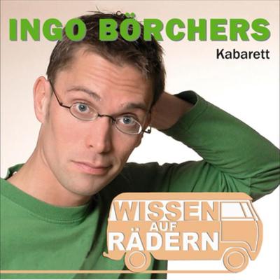 Wissen auf Rädern - Ingo Börchers, CD, 9783931265618