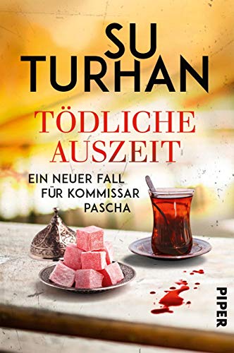 Su Turhan - Tödliche Auszeit: Ein neuer Fall für Kommissar Pascha (Kommissar-Pascha-Reihe, Band 7) - Preis vom 30.09.2026 09:01:18 h