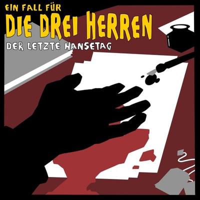 Der letzte Hansetag - Ein Fall für die drei Herren - Kai-Peter Boysen,Christian Kock,Ingo Rotkowksy, Audio, 4066004436562