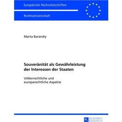 Souveränität als Gewährleistung der Interessen der Staaten, Fachbücher von Marta Barandiy
