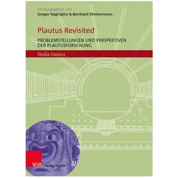 Plautus Revisited, Fachbücher von Gregor Vogt-Spira, Bernhard Zimmermann