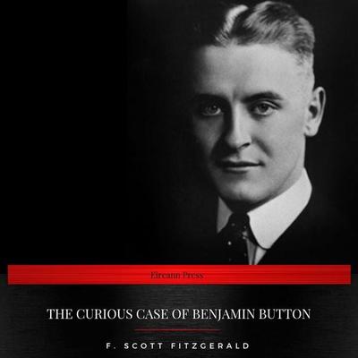 The Curious Case of Benjamin Button - F. Scott Fitzgerald, Audio, 9782291042082