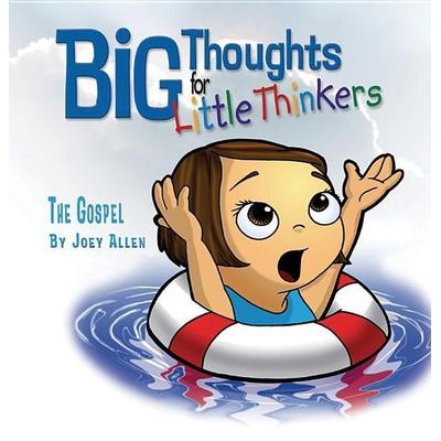 Big Thoughts for Little Thinkers, Gebundene Ausgabe von Joey Allen, New Leaf Publishing Group, 978-0-89221-617-8