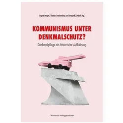 Kommunismus unter Denkmalschutz?, Fachbücher