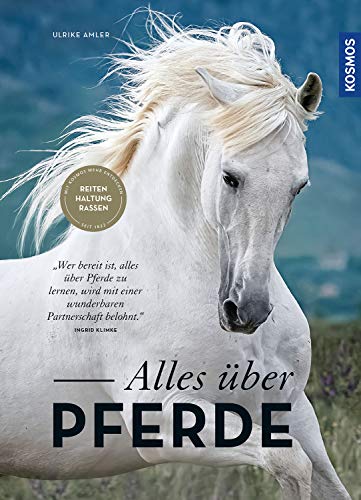 Ulrike Amler - Alles über Pferde: Haltung, Reiten, Rassen - Preis vom 04.10.2026 03:51:26 h