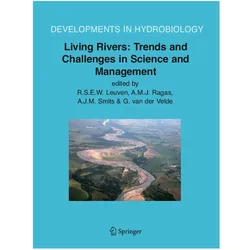 Living Rivers: Trends and Challenges in Science and Management, Fachbücher
