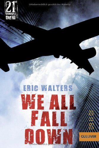 Eric Walters - We all fall down: Roman (Gulliver) - Preis vom 09.10.2026 07:28:09 h