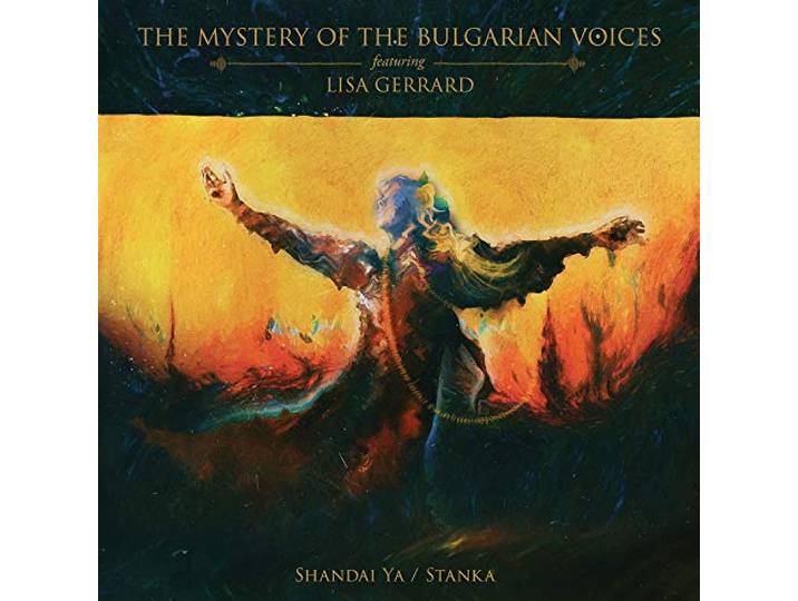 Mystery Of The Bulgarian Voices - Shandai Ya / Stanka