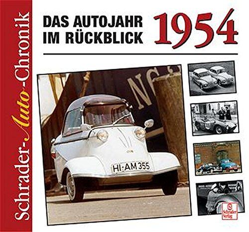 Halwart Schrader - 1954 - Das Autojahr im Rückblick - Preis vom 11.10.2026 03:10:56 h