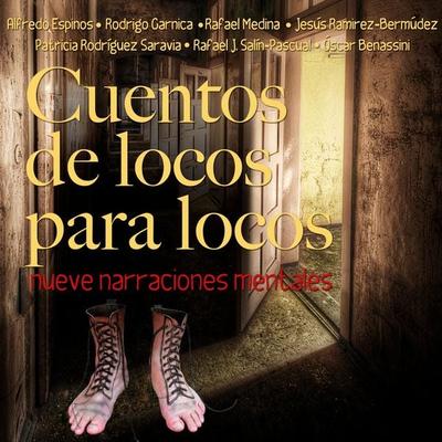 Cuentos de locos para locos - Oscar Benassini, Audio, 9789179737207