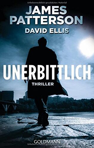 James Patterson - Unerbittlich: Thriller - Preis vom 30.09.2026 09:01:18 h