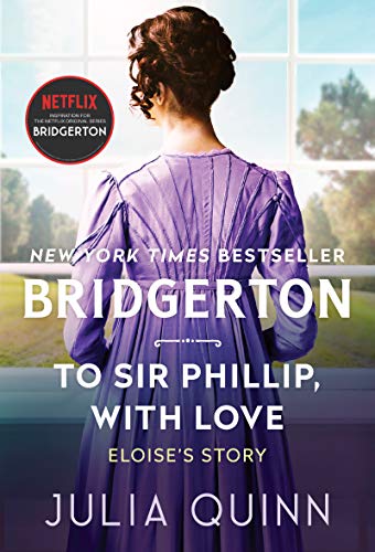 Julia Quinn - To Sir Phillip, with Love: Bridgerton (Bridgertons, 5, Band 5) - Preis vom 11.10.2026 03:10:56 h