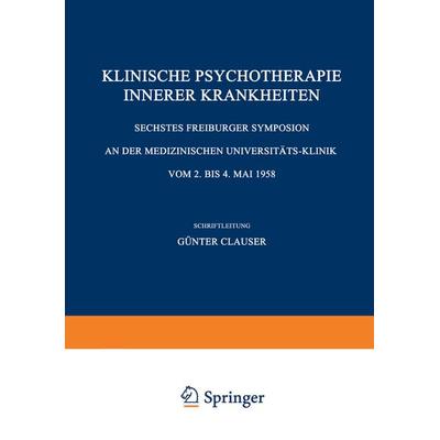 Klinische Psychotherapie Innerer Krankheiten, Taschenbuch von , Springer Berlin, 978-3-540-02391-3