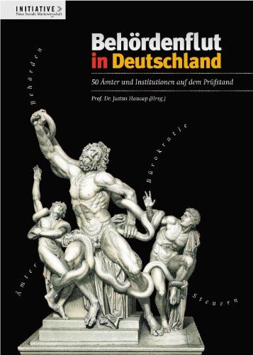 Prof. Dr. Justus Haucap (Hrsg.) - Behördenflut in Deutschland - 50 Ämter und Institutionen auf dem Prüfstand - Preis vom 13.10.2026 11:25:28 h