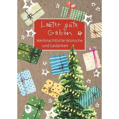 Lauter gute Gaben, Taschenbuch von , Verlag am Eschbach, 978-3-9870003-2-4