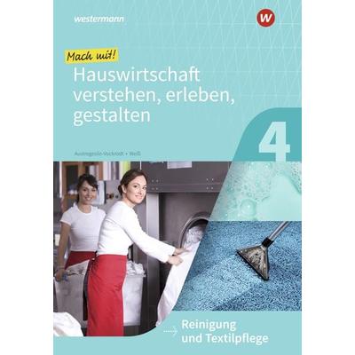 Mach mit! Hauswirtschaft verstehen, erleben, gestalten, Taschenbuch von Annika Weiss,Anja Austregesilo, Westermann Berufliche Bildung,