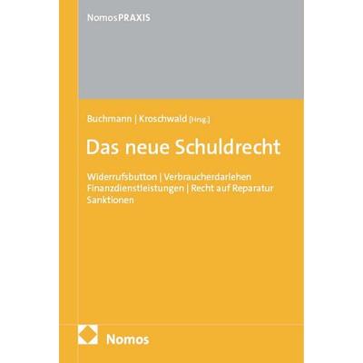 Das neue Schuldrecht, Taschenbuch von , Nomos, 978-3-7560-2036-2