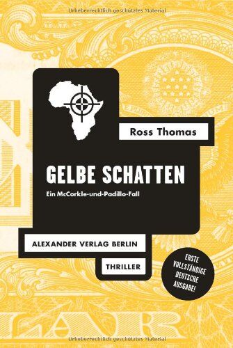 Ross Thomas - Gelbe Schatten: Der 2. McCorkle-und-Padillo-FAll: Ein McCorkle-und-Padillo-FAll - Preis vom 10.10.2026 11:48:34 h
