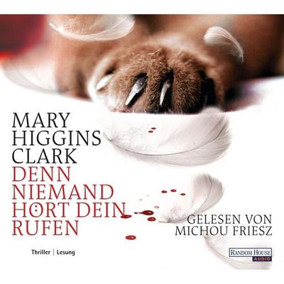 Denn niemand hört dein Rufen - Mary Higgins Clark, Audio, 9783837176056