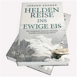 Heldenreise ins ewige Eis, Sachbücher von Jürgen Kehrer