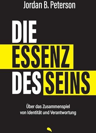 Peterson, Jordan B. - Die Essenz des Seins: Über das Zusammenspiel von Identität und Verantwortung - Preis vom 09.10.2026 07:28:09 h