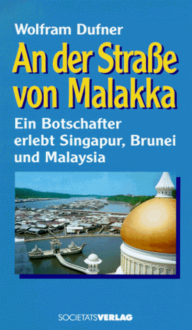 Wolfram Dufner - An der Straße von Malakka - Preis vom 15.10.2026 23:06:25 h