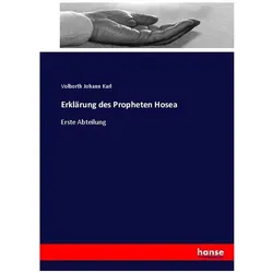 Erklärung des Propheten Hosea, Sachbücher von Volborth Johann Karl
