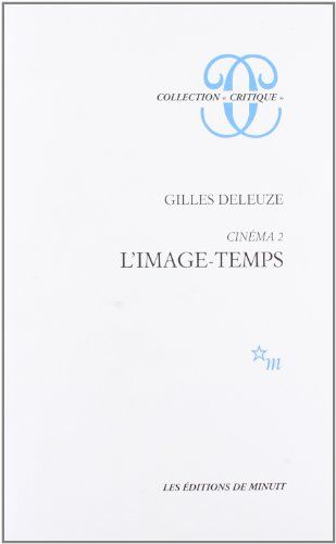 Gilles Deleuze - Cinéma. Vol. 2. L'Image-temps - Preis vom 18.10.2026 19:22:15 h
