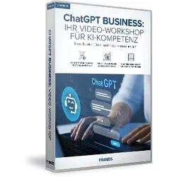 ChatGPT Business: Ihr Video-Workshop für KI-Kompetenz