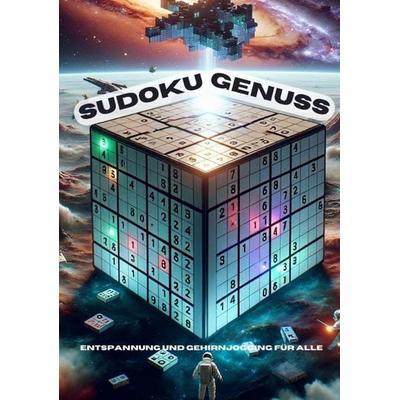 Sudoku-Genuss, Taschenbuch von Christian Hagen, Tredition, 978-3-384-07963-3
