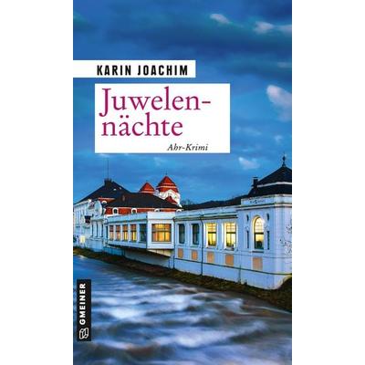 Juwelennächte, Taschenbuch von Karin Joachim, Gmeiner-Verlag